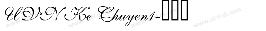 UVN Ke Chuyen1字体转换